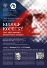 „Proti Benešovi, nacistům a komunistům.“ Rudolf Kopecký – život a dílo novináře a bojovníka za svobodu