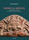 Perseus a Medusa dnes