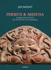 Perseus a Medusa dnes